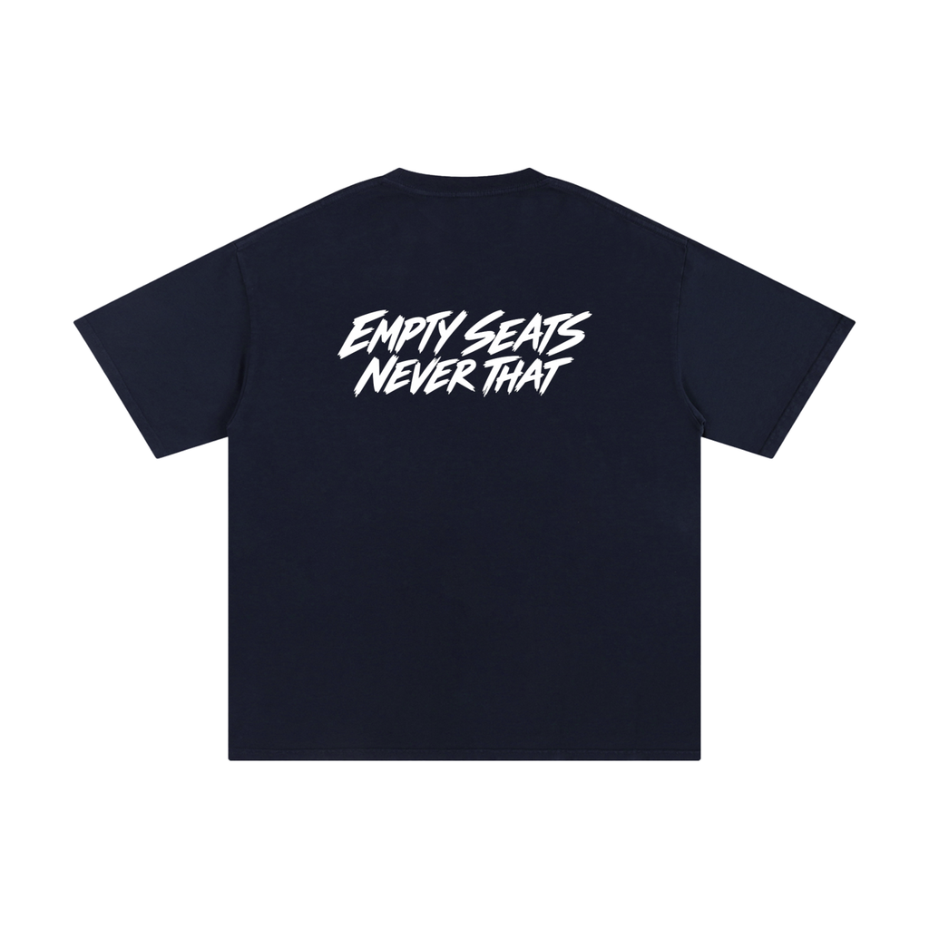 Empty Seats, Never That Pure Cotton T-Shirt